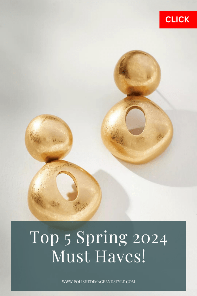 Are you ready to step into Spring? Then, check out the top 5 Spring 2024 must-haves you need in your wardrobe! 